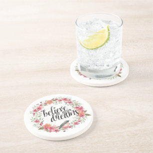 Believe in Your Dreams Bird Pink Floral Coaster