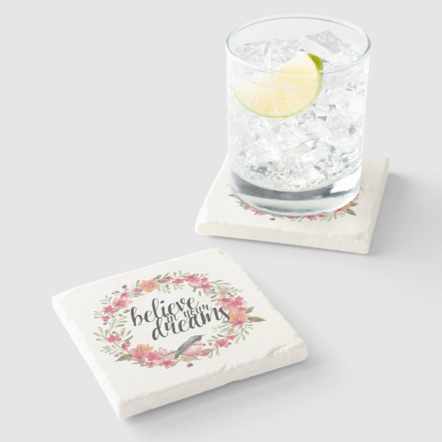 Believe in Your Dreams Bird Pink Floral  Stone Coaster (Side)