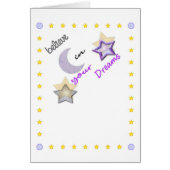 Believe in your Dreams Card (Front)