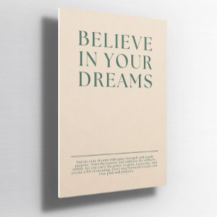 Believe in Your Dreams Custom Poster