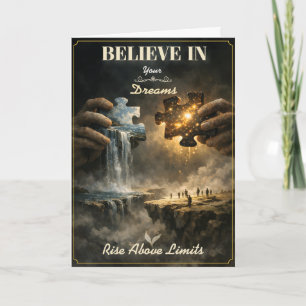 Believe In Your Dreams – Motivational Art  Card