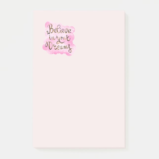 Believe In Your Dreams Post-it Notes (Front)