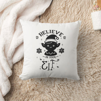 Believe in Your Elf Throw Pillow