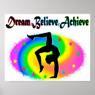 BELIEVE IN YOUR GYMNASTICS DREAMS POSTER