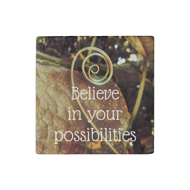 Believe in Your Possibilities Magnet (Front)