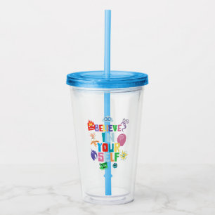 Believe In Yourself Acrylic Tumbler
