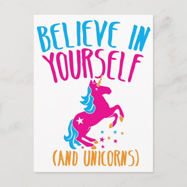 Believe in yourself (and unicorns) postcard (Front)