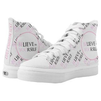 Believe in Yourself - be You motivation quote pink High-Top Sneakers