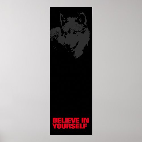 Believe in Yourself Black Red Grey Wolf Pop Art Poster