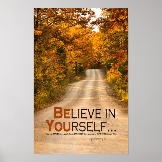 Believe in Yourself (Country Road/Autumn Trees) Poster (Front)