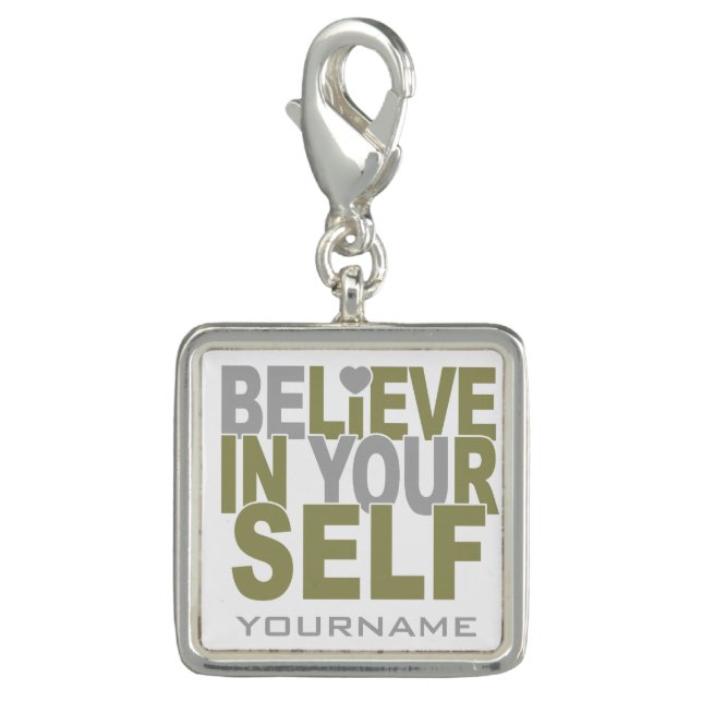 BELIEVE IN YOURSELF custom charm / bracelet (Front)