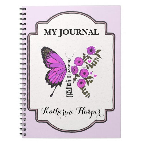 Believe in yourself custom notebook