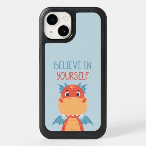 Believe In Yourself Dragon OtterBox iPhone 14 Case