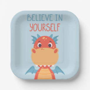Believe In Yourself Dragon Paper Plates