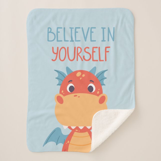 Believe In Yourself Dragon Sherpa Blanket (Front)