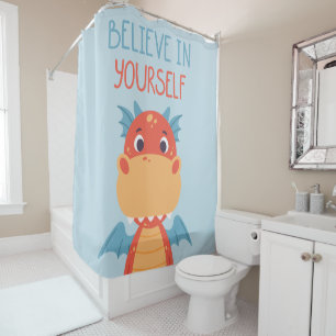 Believe In Yourself Dragon Shower Curtain