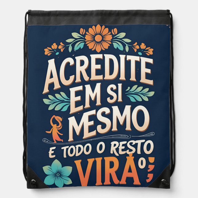 believe in yourself drawstring bag (Front)