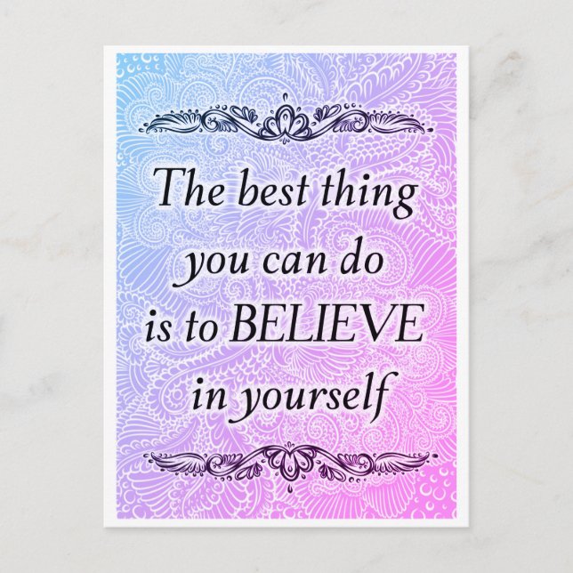 Believe in Yourself – Elegant Motivational Quote  Postcard (Front)