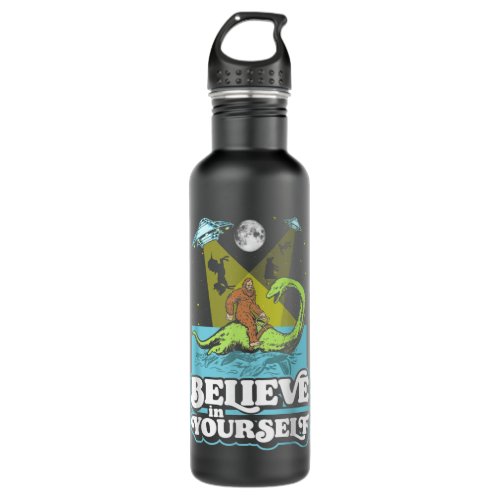 Believe in Yourself Funny Bigfoot Nessie UFO Alien Stainless Steel Water Bottle