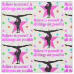 BELIEVE IN YOURSELF GYMNASTICS FABRIC