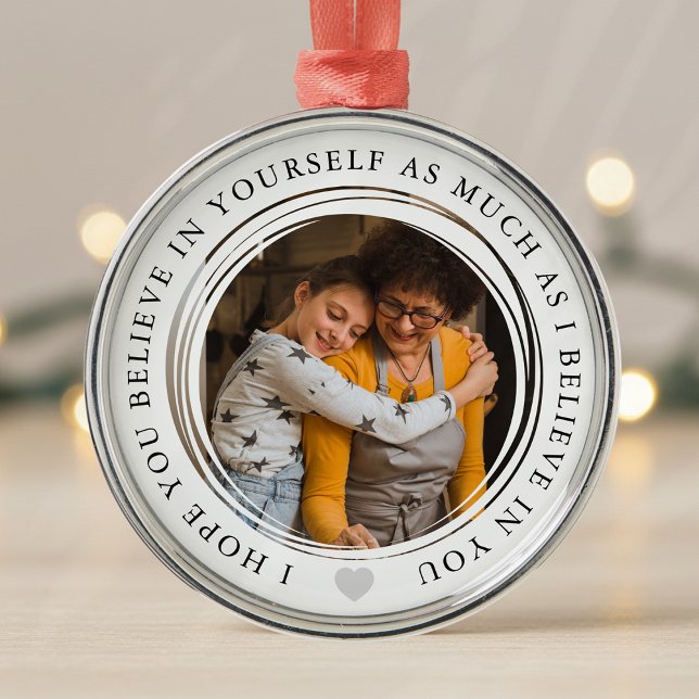 Believe in Yourself Heartfelt Photo Keepsake Child Metal Ornament (Creator Uploaded)
