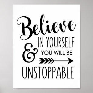 | & Believe Zazzle Prints Posters In Yourself