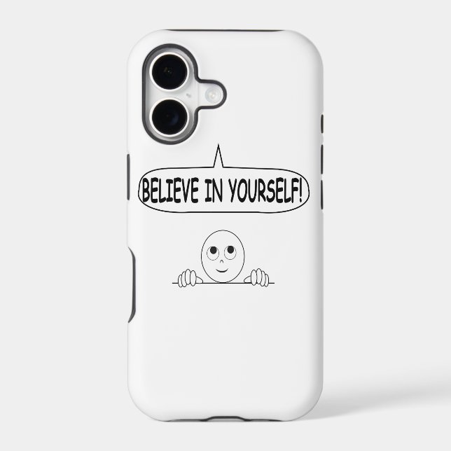 Believe In Yourself Iphone Case (Back)