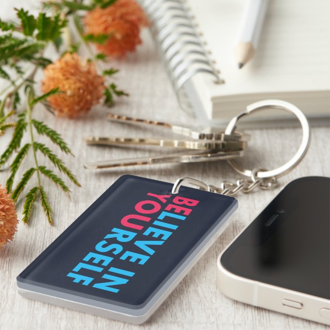 Believe in yourself keychain (Front Right)