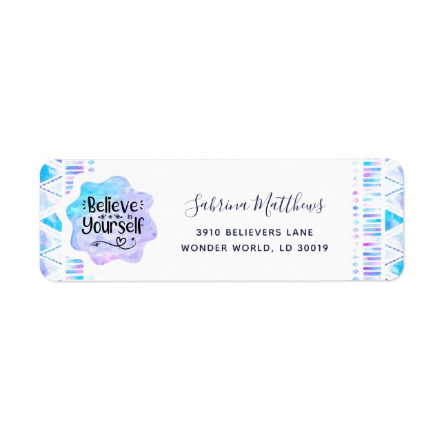 Believe in Yourself Label (Front)