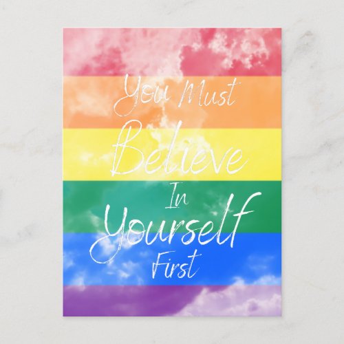 Believe in yourself  LGBTQ Postcard
