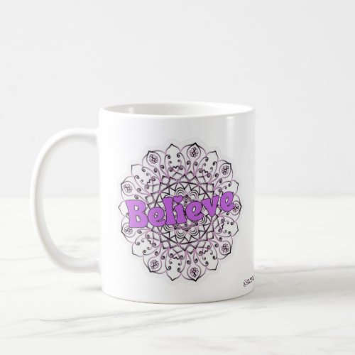 Believe in Yourself Mandala Motivational  Coffee Mug