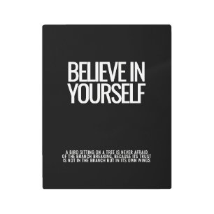 Believe In Yourself Metal Wall Art