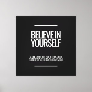 Believe In Yourself Motivational Canvas Print