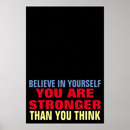 Believe in Yourself Motivational Confidence Quote Poster
