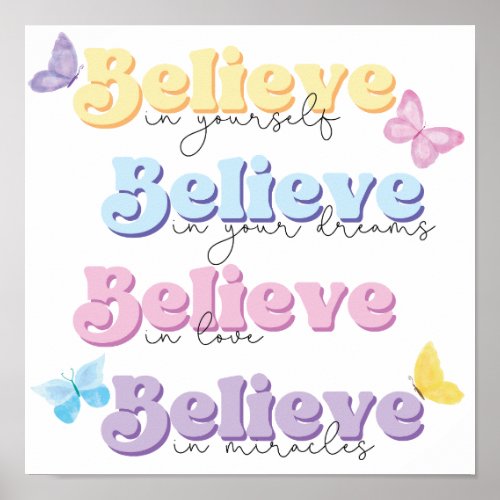 Believe in Yourself Motivational Poster