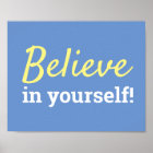Believe in Yourself Motivational Quote Blue White