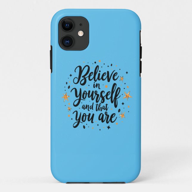 Believe in Yourself Motivational Quote Design   Case-Mate iPhone Case (Back)