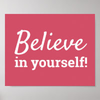 Believe in Yourself Motivational Quote Pink