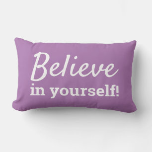 Believe in Yourself Motivational Quote Purple Lumbar Pillow