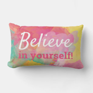 Believe in Yourself Motivational Watercolor Quote Lumbar Pillow