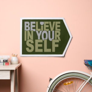 Believe In Yourself Pennant