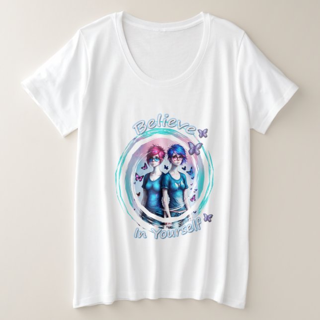 Believe in Yourself Plus Size T-Shirt (Design Front)