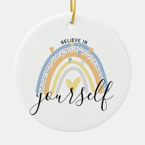 believe in yourself positive affirmation gift mom ceramic ornament