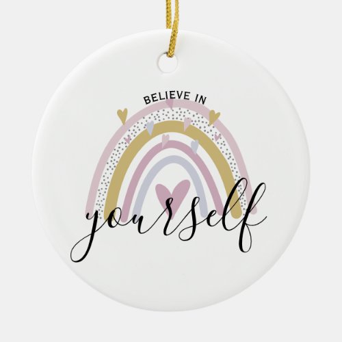 believe in yourself positive affirmation gift mom ceramic ornament