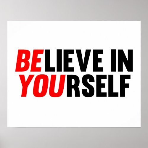 Believe in Yourself Poster