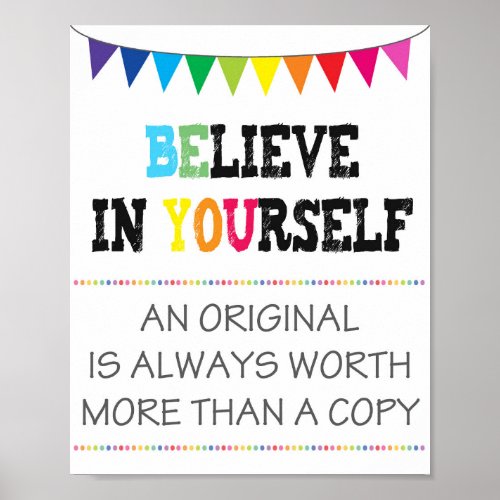 Believe In Yourself Printable Poster