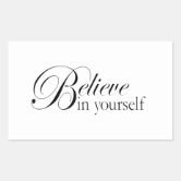 Inspirational Believe in yourself Quote Classic Round Sticker