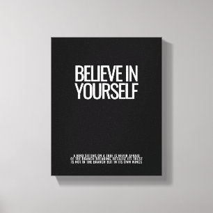 Believe In Yourself Stretched Canvas Print