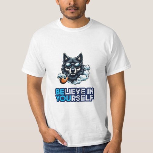 believe in yourself T_Shirt