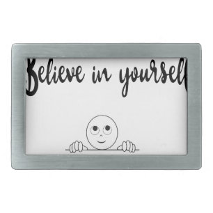 Believe In Yourself Text And Image Belt Buckle